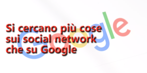 Si cercano più cose sui social network che su Google